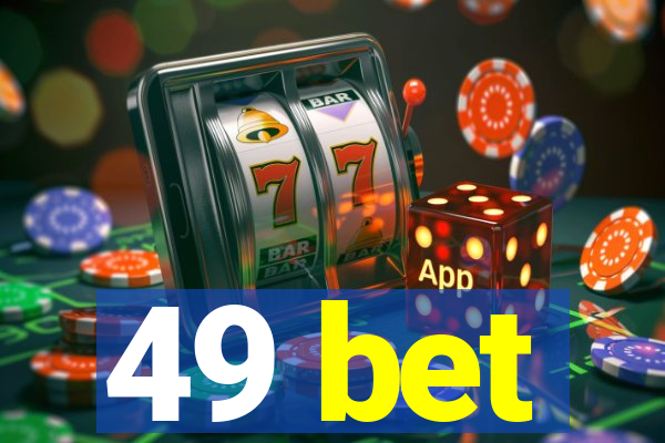 49 bet